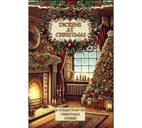 DICKENS AT CHRISTMAS