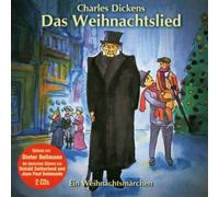 Dickens,Charles/Bellmann,die - Das Weihnachtslied