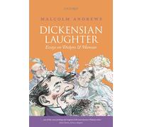 Dickensian Laughter: Essays on Dickens and Humour - Paperback NEW Malcolm Andrew