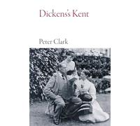 Dickens's Kent