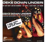 Dickerson, Deke - Deke Down Under