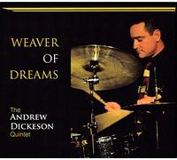 Dickeson, Andrew Quintet - Weaver of Dreams