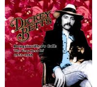 Dickey Betts - Bougainvilleas Call: The Very Best of Dickey Betts 1973-1978