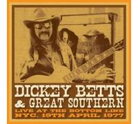 DICKEY BETTS & GREAT SOUTHERN: BOTTOM LINE NYC 19 APRIL 1977 ( - LP vinyl SEALED