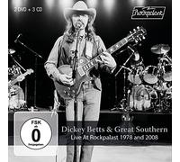 Dickey Betts & Great Southern - Live At Rockpalast 1978 And 2008