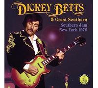 DICKEY BETTS & GREAT SOUTHERN - SOUTHERN JAM: NEW YORK 1978 (1 CD)