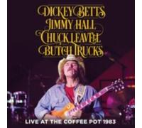 DICKEY BETTS/JIMMY HALL/CHUCK LEAVEL: LIVE AT THE COFFEE POT 1983 - CD