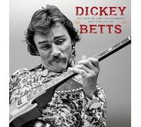 Dickey Betts - Live From The Lone Star Roadhouse New York City 1988
