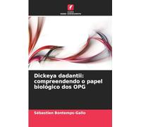 Dickeya dadantii: compreendendo o papel biológico dos OPG