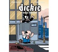 Dickie: Natural Born Loser