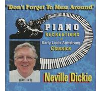 Dickie, Neville - Don't Forget To Mess Around [European Import]