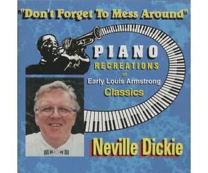 Dickie, Neville - Don't Forget To Mess Around [European Import]