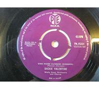 Dickie Valentine - Valentine, Dickie One More Sunrise 7" Pye 7N15221 VG 1959