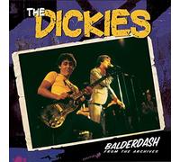 DICKIES - BALDERDASH FROM THE ARCHIVE - CD - D4z