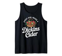 Dickins Cider World Famous for All Your Loved Ones Funny Tank Top