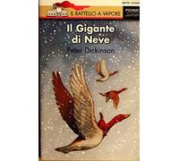 Dickinson Peter - Gigante Di Neve (Il)