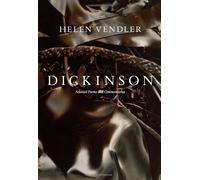 Dickinson - Selected Poems and Commentaries