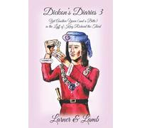 Dickon's Diaries 3: Yet Another Yeare (and a Bitte) in the Lyff of King Richard the Third