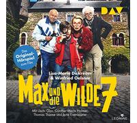 Dickreiter,Lisa-Marie;Oelsner,Winfried - Max und die Wilde 7-das Original-Hörspiel Zum Fi