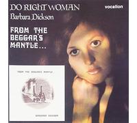 Dickson, Barbara - From The Beggar's Mantle/Do Right Woman