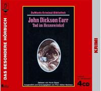 Dickson Carr, John/Yorck Dippe - Tod im Hexenwinkel