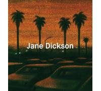 Dickson, Jane - Jane Dickson
