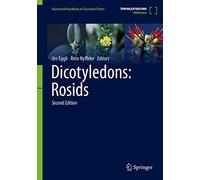 Dicotyledons: Rosids (Illustrated Handbook of Succulent Plants)