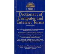 Dict. of Computer & Internet Terms (Barron's Business Dictionaries)