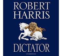 Dictator (Cicero Trilogy) by Robert Harris (2015-10-08)