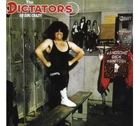Dictators - Go Girl Crazy!