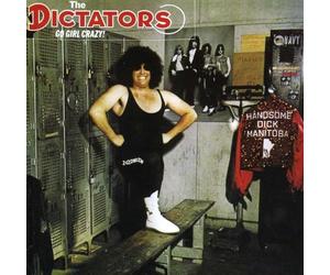 Dictators, The - Go Girl Crazy!