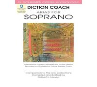 Diction Coach - G. Schirmer Opera Anthology (Arias for Soprano): Arias for Soprano