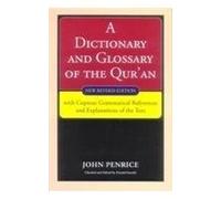 Dictionary and Glossary of the Koran