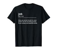 Dictionary Definition Job T-Shirt