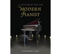 Dictionary for the Modern Piancb (Dictionaries for the Modern Musician)