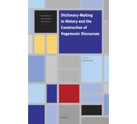 Dictionary-Making in History and the Construction of Hegemonic Discourses: 3 (Lexicography, Terminology, and Society, 3)