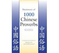 Dictionary of 1000 Chinese Proverbs, Revised Edition