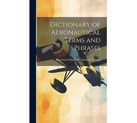 Dictionary of Aeronautical Terms and Phrases