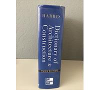 Dictionary of Architecture & Construction