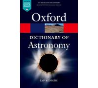 DICTIONARY OF ASTRONOMY (Paperback) (9780199609055)