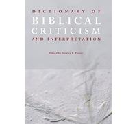 Dictionary of Biblical Criticism and Interpretation