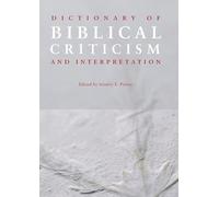 Dictionary of Biblical Criticism and Interpretation