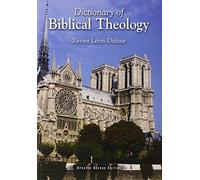 Dictionary of Biblical Theology by Xavier Leon-Dufour (1995-12-01)
