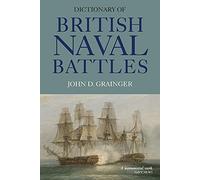 Dictionary of British Naval Battles