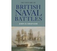 Dictionary of British Naval Battles