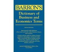 Dictionary of Business and Economics Terms (Barron's Business Dictionaries)