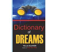 Dictionary of Dreams – Dream Interpretation Book – createspace