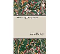 Dictionary Of Explosives