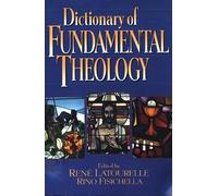 Dictionary of Fundamental Theology