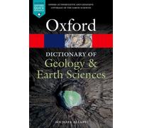 DICTIONARY OF GEOLOGY & EARTH SCIENCES By Michael Allaby (Paperback)